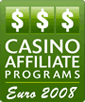 Casino Affiliate Programs - Euro 2008 (CAPEuro)